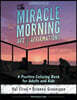 The Miracle Morning Art of Affirmations: A Positive Coloring Book for Adults and Kids