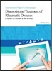 Diagnosis and Treatment of Rheumatic Diseases