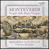Ensemble San Felice 몬테베르디: 미사곡 '성처녀의 만과[성모 마리아의 저녁기도]' (Monteverdi: Vespro Della Beata Vergine [Vespers of 1610]) 앙상블 산펠리체