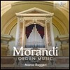 Marco Ruggeri 지오반니 모란디: 오르간 작품집 (Giovanni Morandi: Organ Music) 마르코 루게리