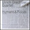 Ulrich Drechsler Quartet (울리히 드레슬러 쿼텟) - Humans & Places: featuring Tord Gustavsen (토드 구스타프센 피처링)