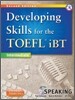 Developing Skills for the TOEFL iBT Speaking : Intermediate, 2/E