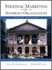 Strategic Marketing for Nonprofit Organizations, 6/E