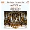 Wolfgang Rubsam 라인베르거: 오르간 소나타 17, 18번, 모놀로그, 전주곡과 푸가 (Rheinberger: Organ Sonatas Op.181, Op.188, Monologues Op.162, Prelude and Fugue JWV10)