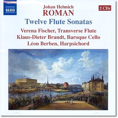 Verena Fischer 로만: 12개의 플루트 소나타 (Johan Helmich Roman: 12 Flute Sonatas)