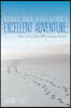 Bones and Miss Lynn's Excellent Adventure: : How We Escaped the American Dream