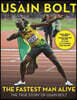 The Fastest Man Alive: The True Story of Usain Bolt