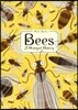 Bees: A Honeyed History
