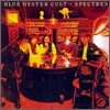 Blue Oyster Cult - Spectres (Expanded Edition)