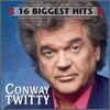 Conway Twitty - 16 Biggest Hits