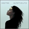 Des'ree - Supernatural