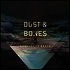 Lonely The Brave - Dust & Bones (EP)(LP)