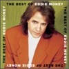 Eddie Money - Best Of
