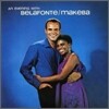 Harry Belafonte & Miriam Makeba - An Evening With Belafonte & Makeba