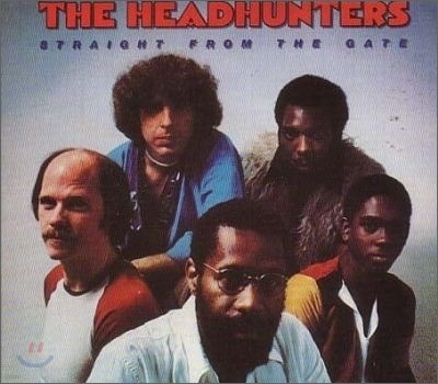 Headhunters - Straight From The Gate