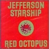 Jefferson Starship - Red Octopus (Remaster)