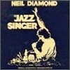 Neil Diamond - Jazz Singer