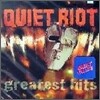 Quiet Riot - Greatest Hits