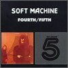 Soft Machine - Fourth & Fifth