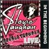 Stevie Ray Vaughan - In The Beginning