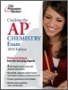 Cracking the AP Chemistry Exam 2010