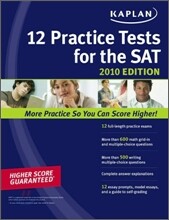 Kaplan 12 Practice Tests for the SAT 2010