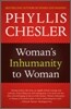 Woman's Inhumanity to Woman