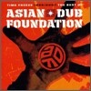 Asian Dub Foundation - Time Freeze : Best Of