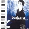 Barbara - La Chanteuse De Minuit