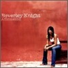 Beverley Knight - Affirmation