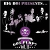 Big Boi Presents... - Big Boi Presents..Got Purp?