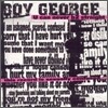 Boy George - U Can Never B2 Straight