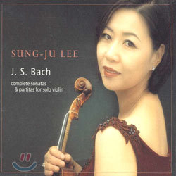 Bach : Complete Sonatas & Partitas for Solo Violin : Sung-Ju Lee (이성주)