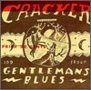 Cracker - Gentleman's Blues