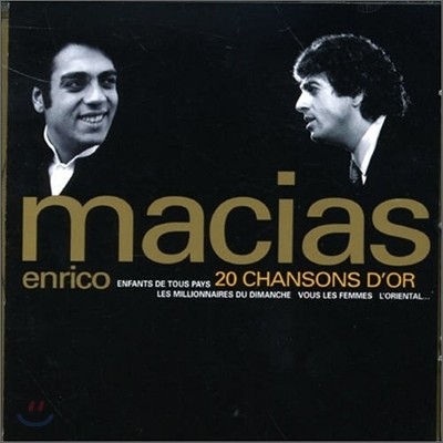 Enrico Macias - 20 Chansons D'or