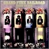 Grand Funk Railroad - Born To Die