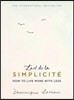 L'art de la Simplicite (The English Edition)