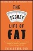 The Secret Life of Fat