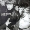 Mando Diao - Bring 'Em In