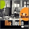 Marc Moulin - Top Secret