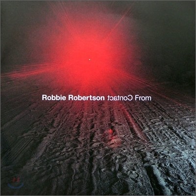 Robbie Robertson - Contact From The Underworld Of Redboy