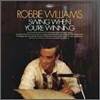 Robbie Williams - Swing When You're Winning
