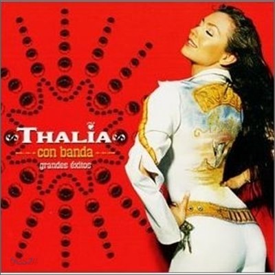 Thalia - Con Banda Grandes Exitos