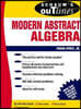 Schaum's Outline of Modern Abstract Algebra