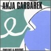 Anja Garbarek - Smiling & Waving