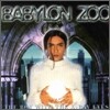 Babylon Zoo - Boy With X-Ray Eyes
