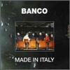 Banco - Made In Italy