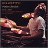 Bill Bruford - Master Strokes