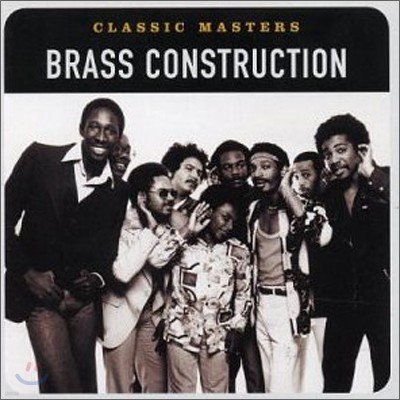 Brass Construction - Classic Masters