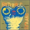 Butthole Surfers - Independent Worm Saloon
